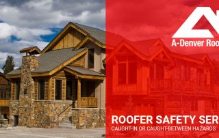 roofer safety series caught-in or caught-between hazards