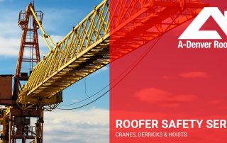 roofer safety series cranes derricks hoists